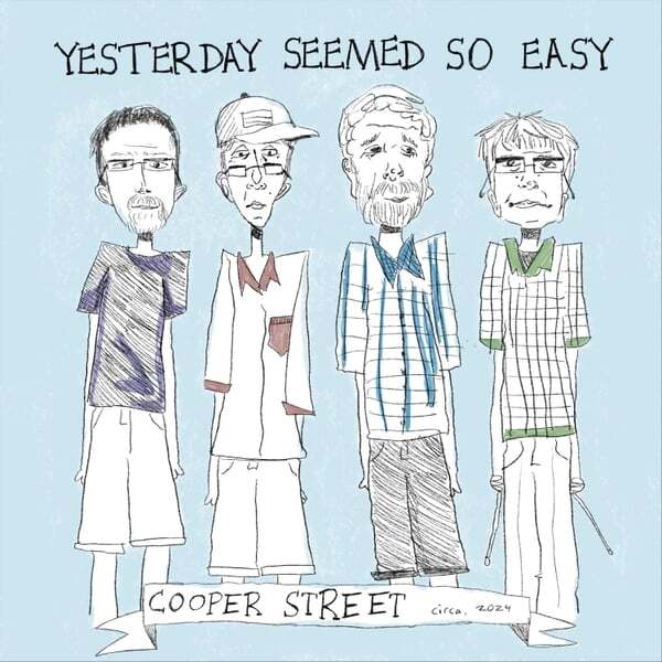 Cover art for Yesterday Seemed So Easy